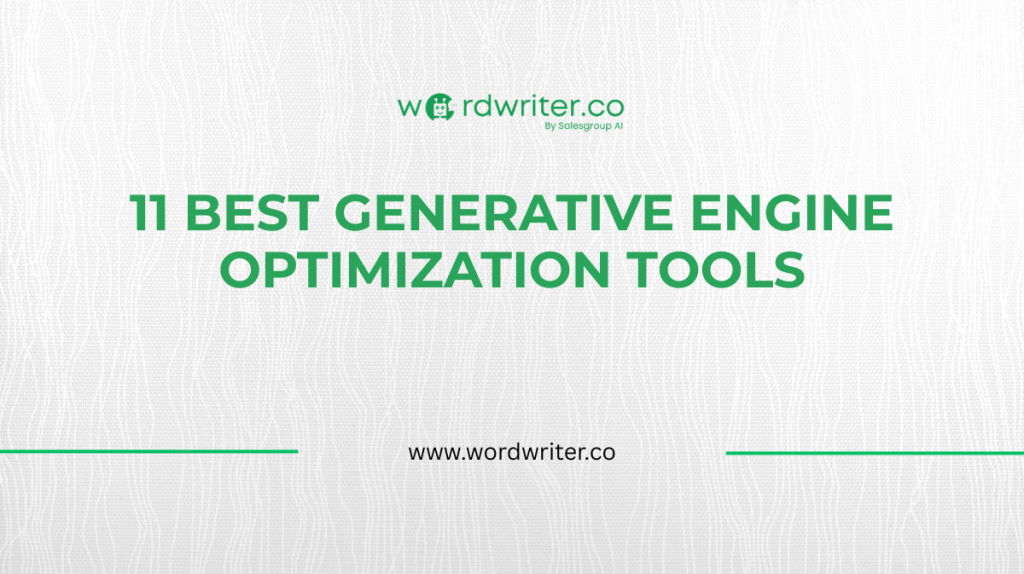 11 Best Generative Engine Optimization Tools