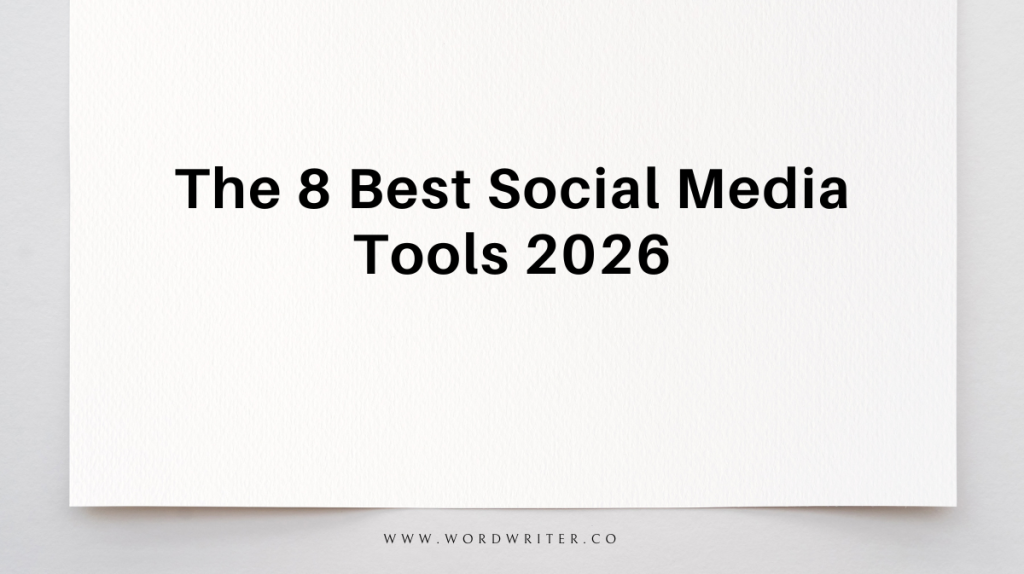 Gli 8 migliori strumenti per i social media del 2026