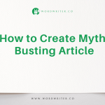 How to Create Myth-Busting Article